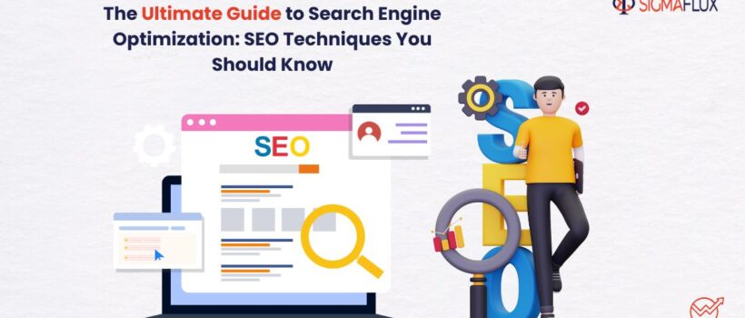 The Ultimate Guide to Search Engine Optimization